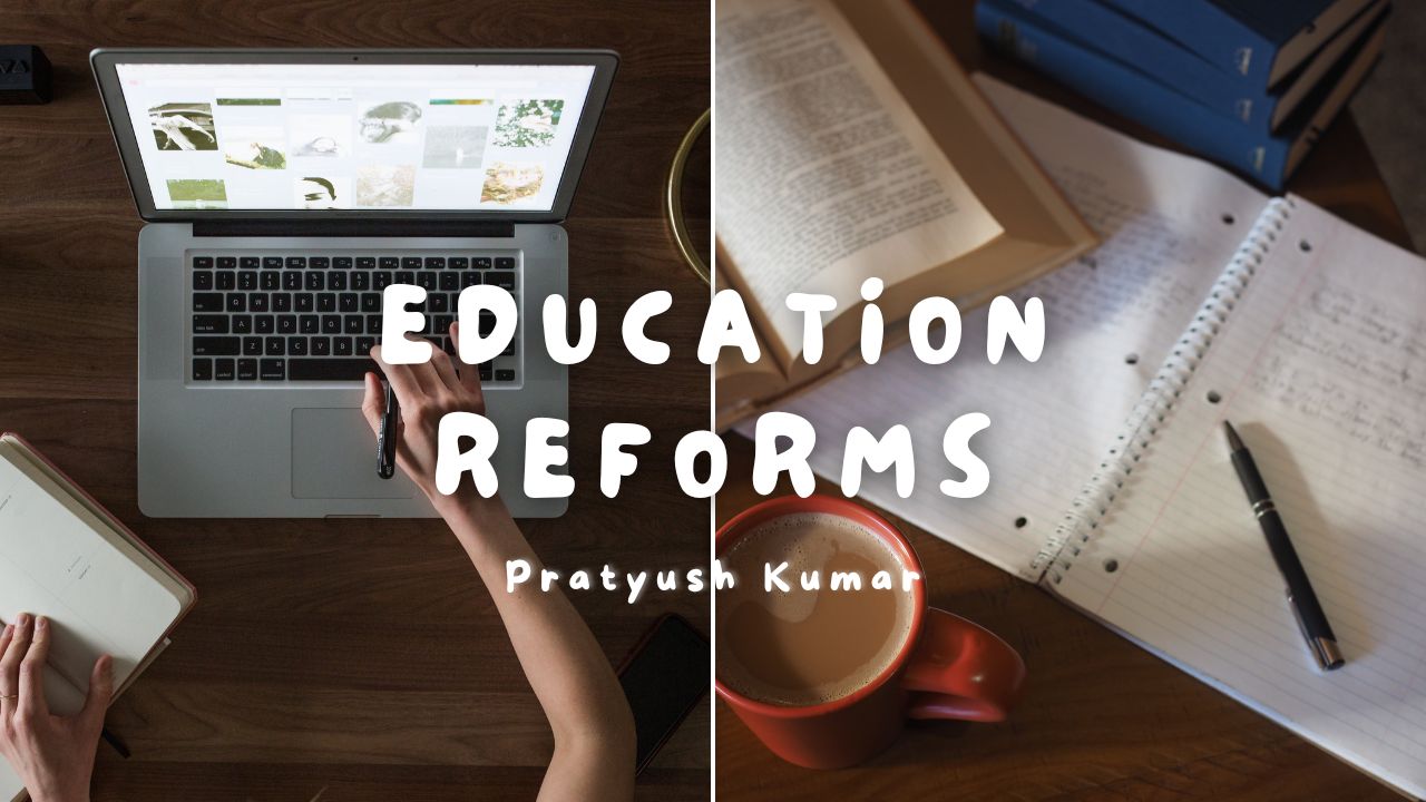 Education Reform