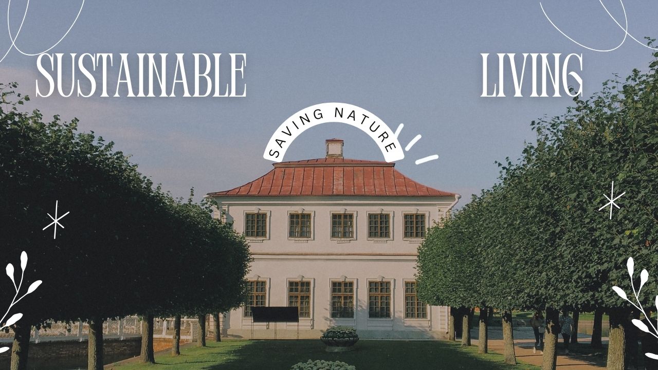 Sustainable Living